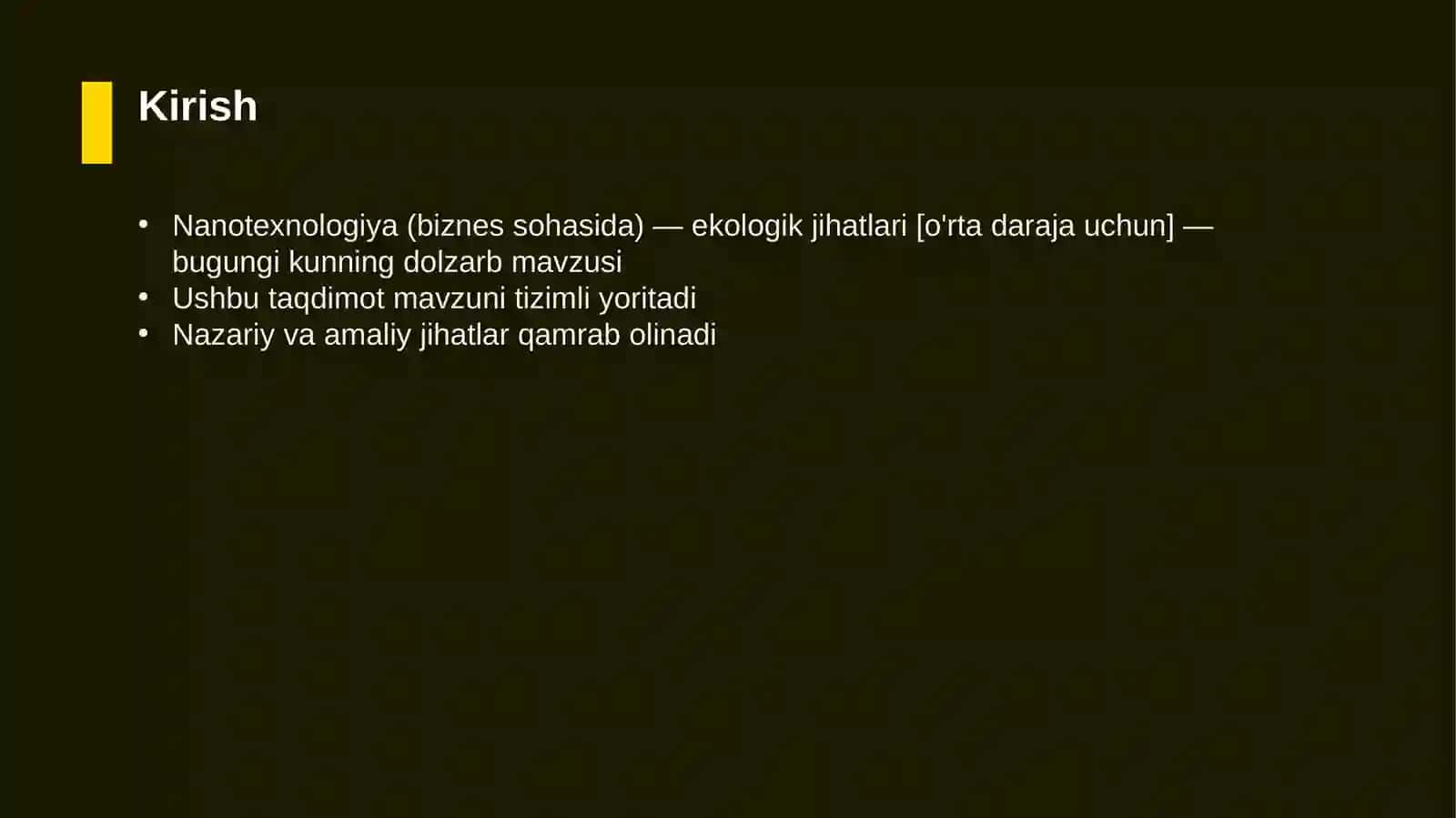 Nanotexnologiya (biznes sohasida) — ekologik jihatlari [o'rta daraja uchun] 3