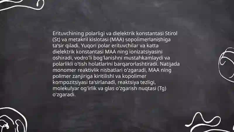 Stirol bilan metakril kislotasini turli erituvchilar ishtirokida sopolimerlanishi 3