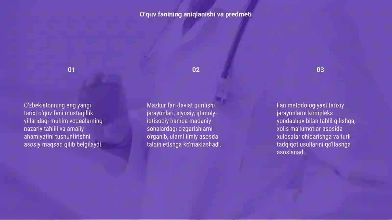Oʻzbekistonning eng yangi tarixi oʻquv fanining predmeti maqsadi vazifalari nazariy-metodologik tamoyillari 3