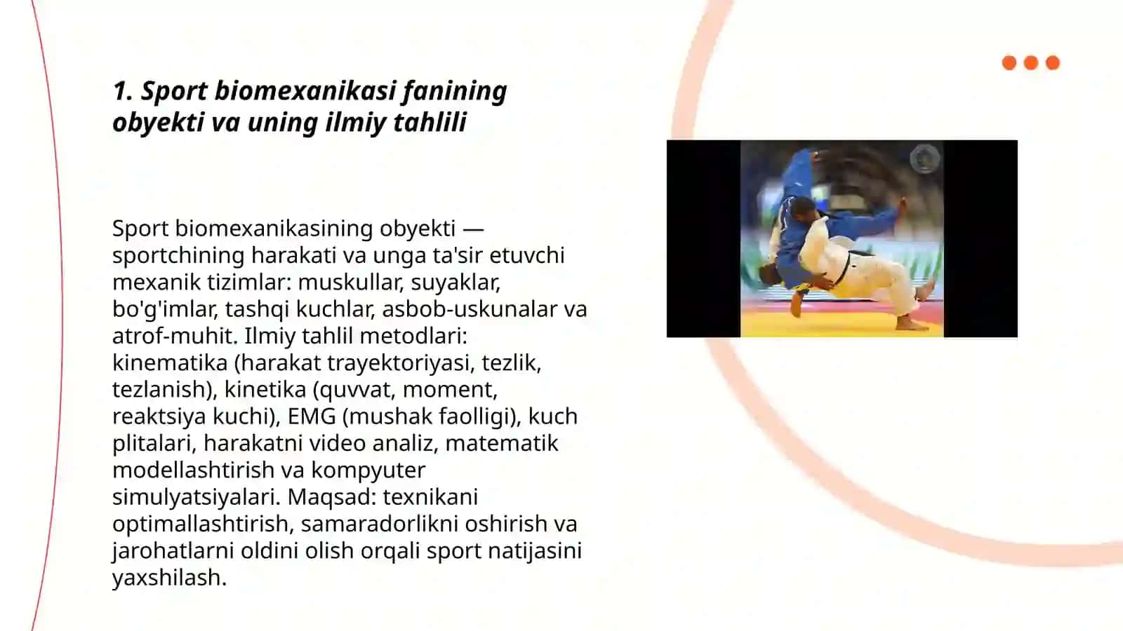 Sport biomexanikasi fanining obyekti, predmeti, maqsadi va vazifalari 3