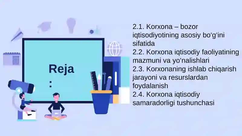 Korxona iqtisodiyoti va menejmenti fanining mohiyati va vazifalari 3