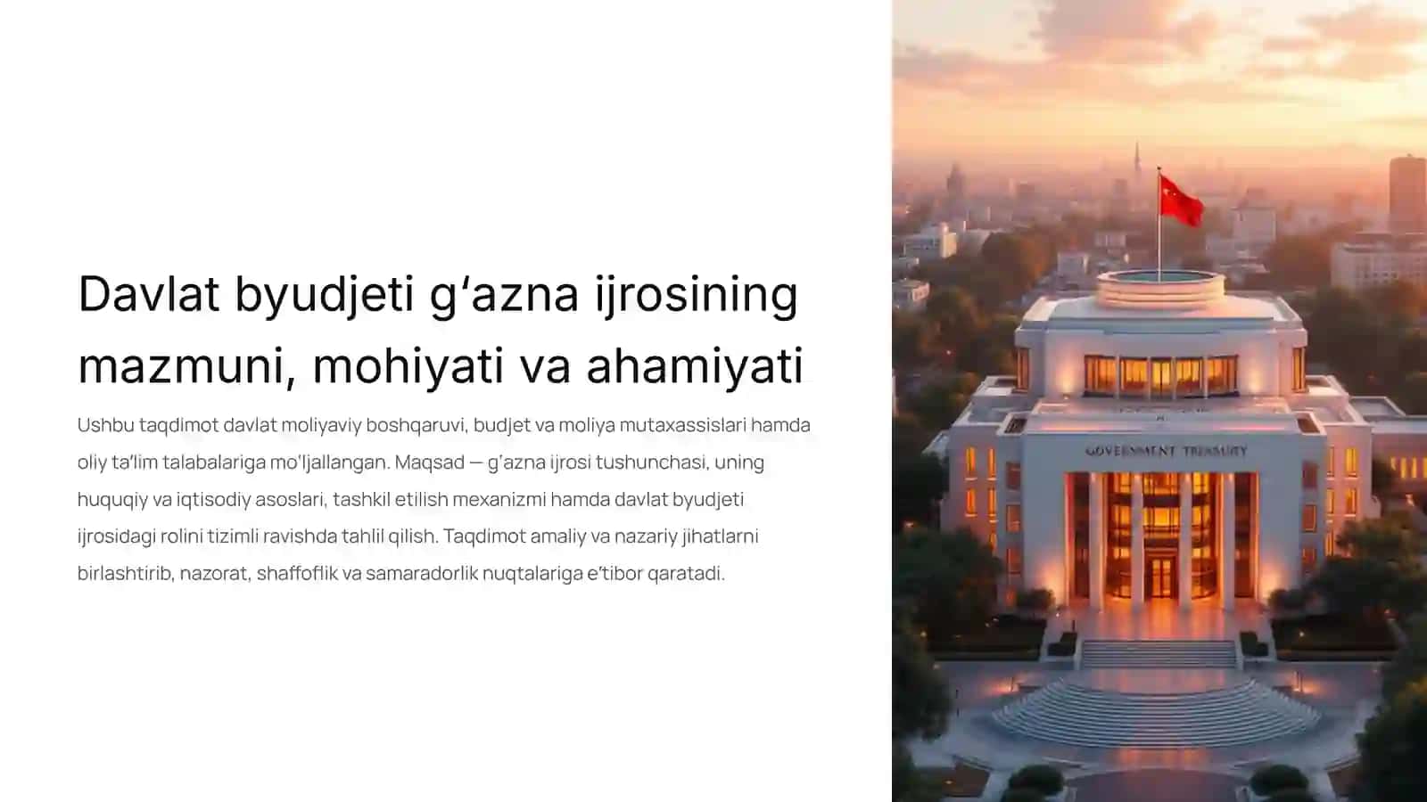 Mavzu: Davlat byudjeti g‘azna ijrosining mazmuni, mohiyati va ahamiyati 3