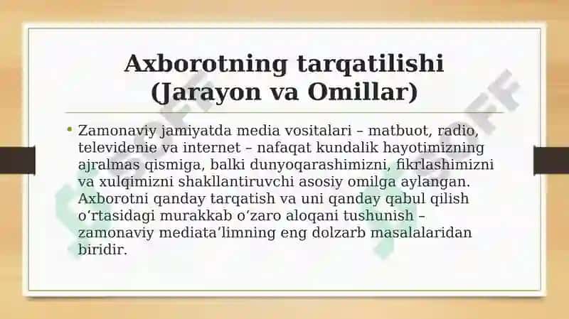 Media vositalarida axborotning tarqatilishi va qabul qilinishi 3