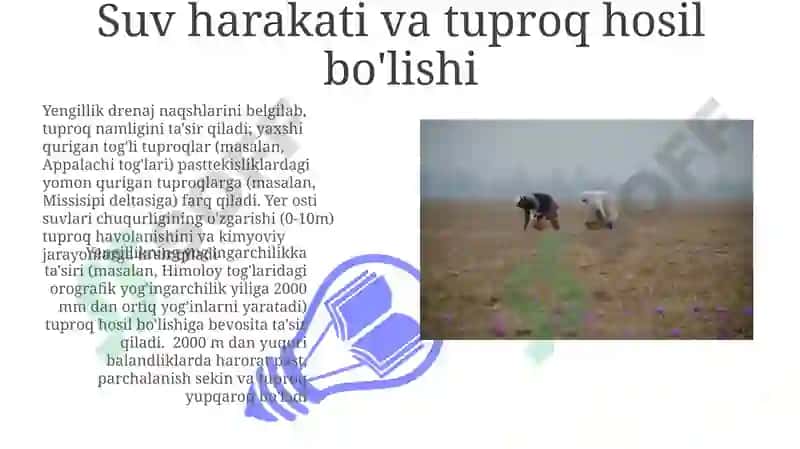 Tuproq hosil bo‘lishida relyefning ahamiyati 3