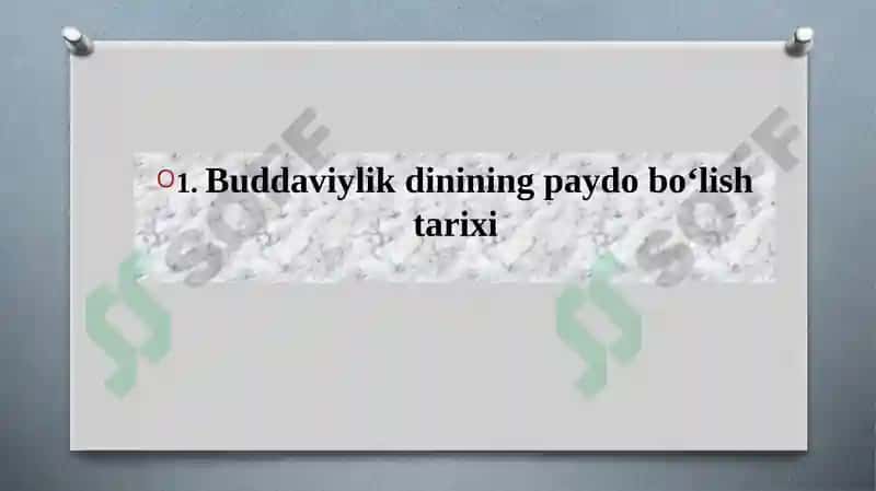 Buddizm dini tarixi va asosiy g'oyalar 3