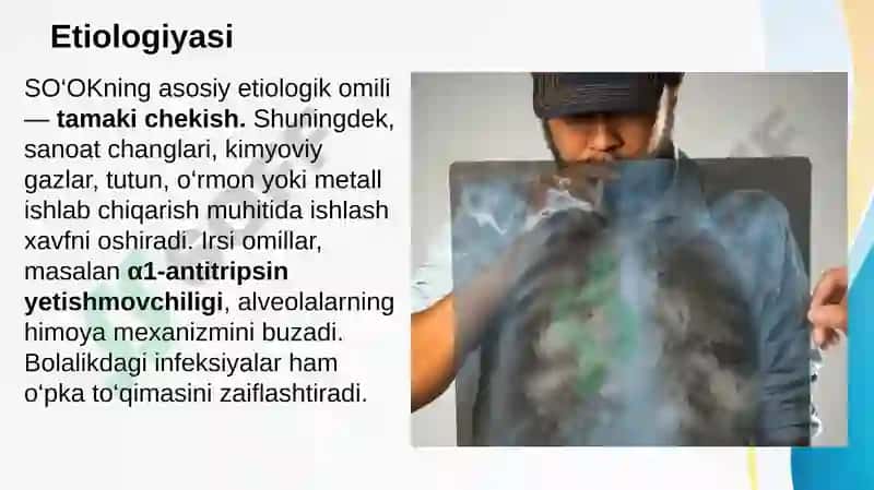 O’pkaning surunkali obstruktiv kasalliklari. Pnevmoskleroz. O’pka emfizemasi diagnostikasi (etiologiya, patogenez, klinika, tekshiruv uslublari, kechishi, davolash) 3