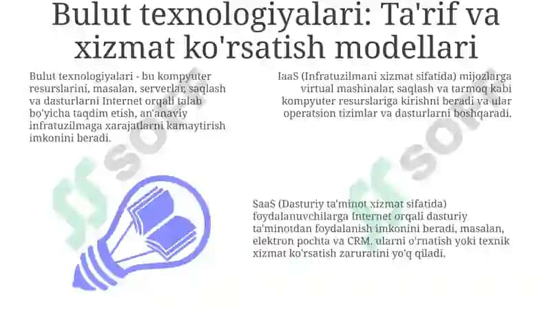 Bulut texnologiyalari: Ta'rif va xizmat ko'rsatish modellari 3