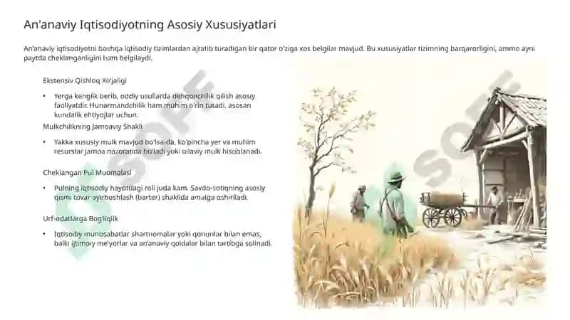 An'anaviy Iqtisodiyot va uning o'ziga xos xususiyatlari 3