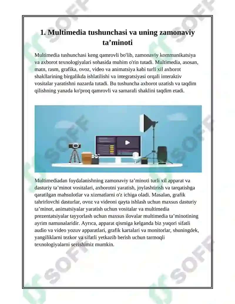 Multimedia va uning zamonaviy ta’minoti. Multimediadan axborot ta’minotida foydalanish. Multimediadan dasturlashda foydalanish 3