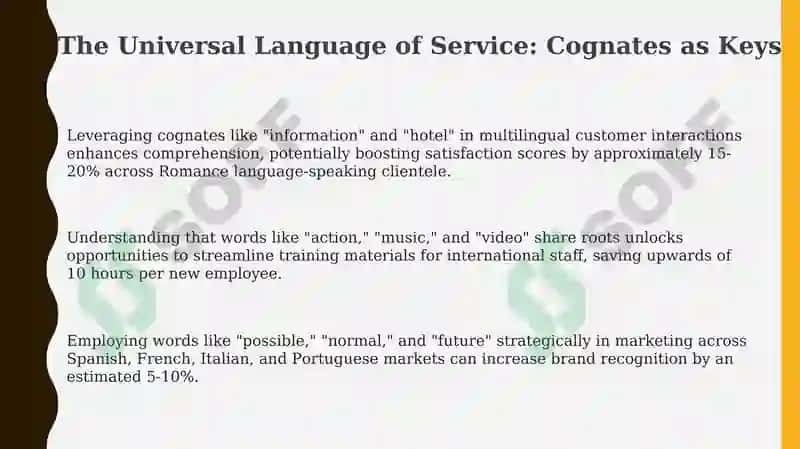 Leveraging Linguistic Cognates for Enhanced Service Industry Operations 3
