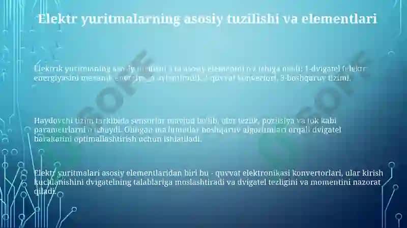Elektr yuritmalarning tuzilishi va qo'llanish sohalari 3