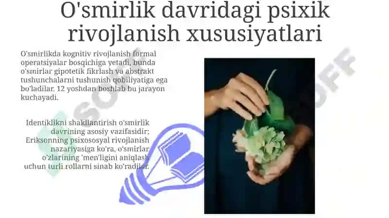 O'smirlik va Yoshlikdagi Psixik Rivojlanish 3