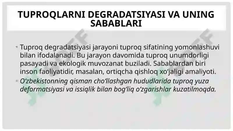 Tuproqlarni degradatsiyaga olib keluvchi omillar 3