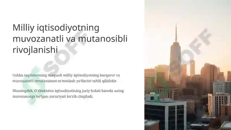Milliy iqtisodiyotning muvozanatli va mutanosibli rivojlanishi 3