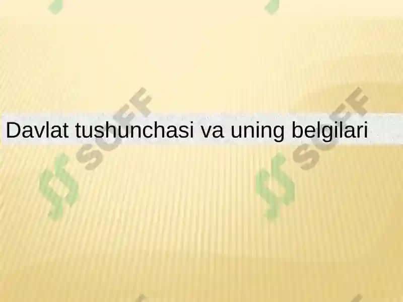 Davlatchilik tushunchasi 3
