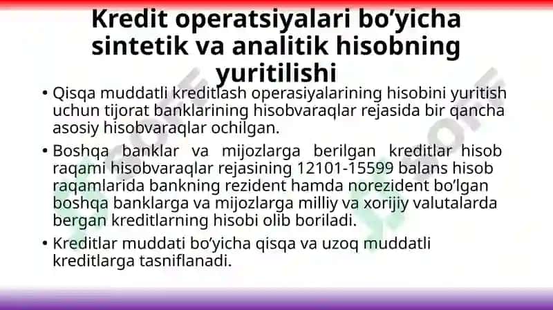 Banklarda kredit operatsiyalarining buxgalteriya hisobi 3