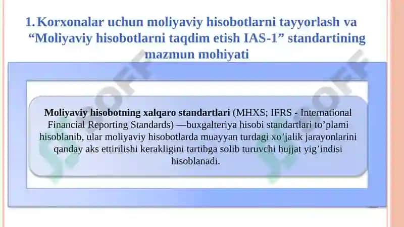 Moliyaviy hisobotlarni xalqarobuxgalteriyastandartlari asosida taqdim etish asoslari(1-dars) 3