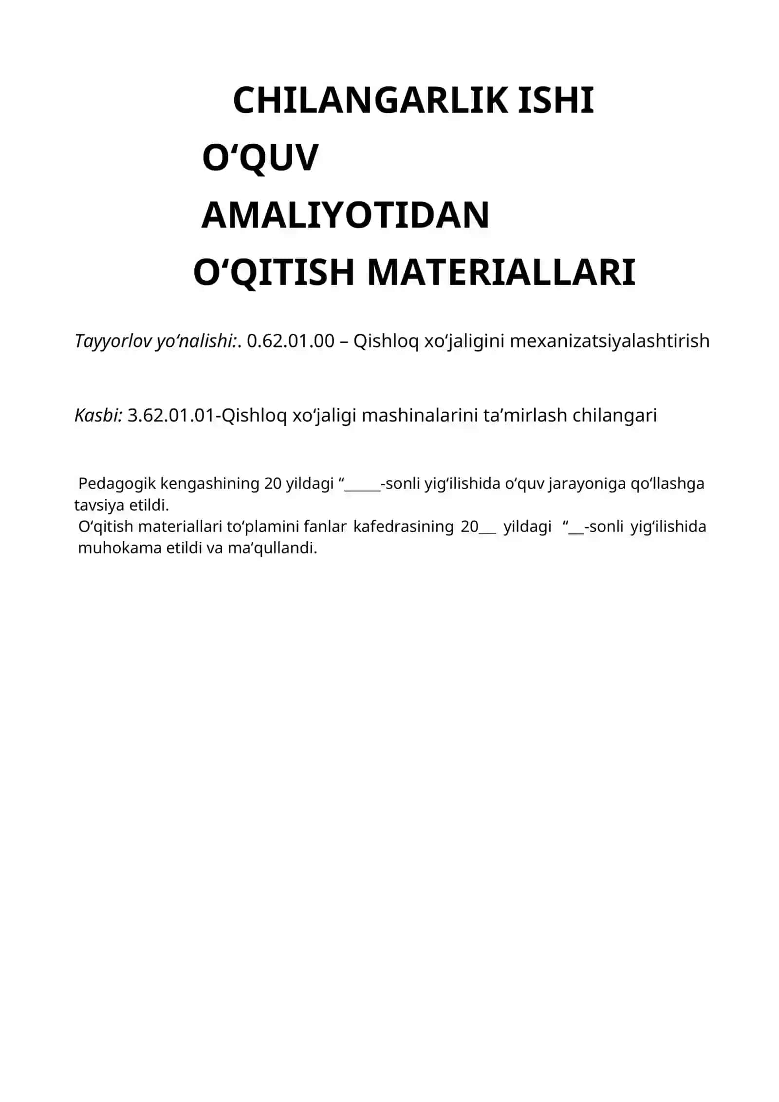 «CHILANGARLIK ISHI» O‘QUV AMALIYOTI BO‘YICHA  O‘QITISH MATERIALLARI TO‘PLAMI 3