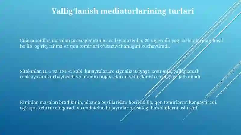 Yalligʻlanish mediatorlari 3