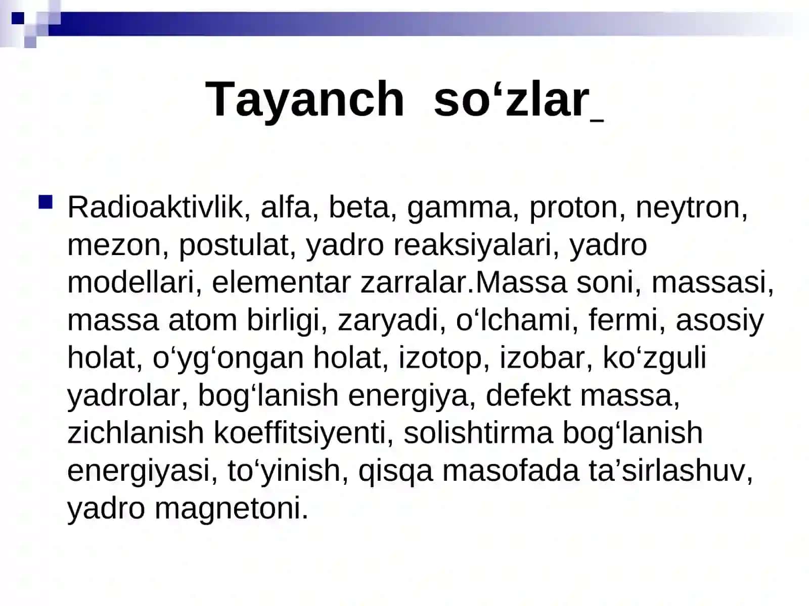 Atom yadrosi va elementar zarralar fzikasifanidan taqdimoti 3