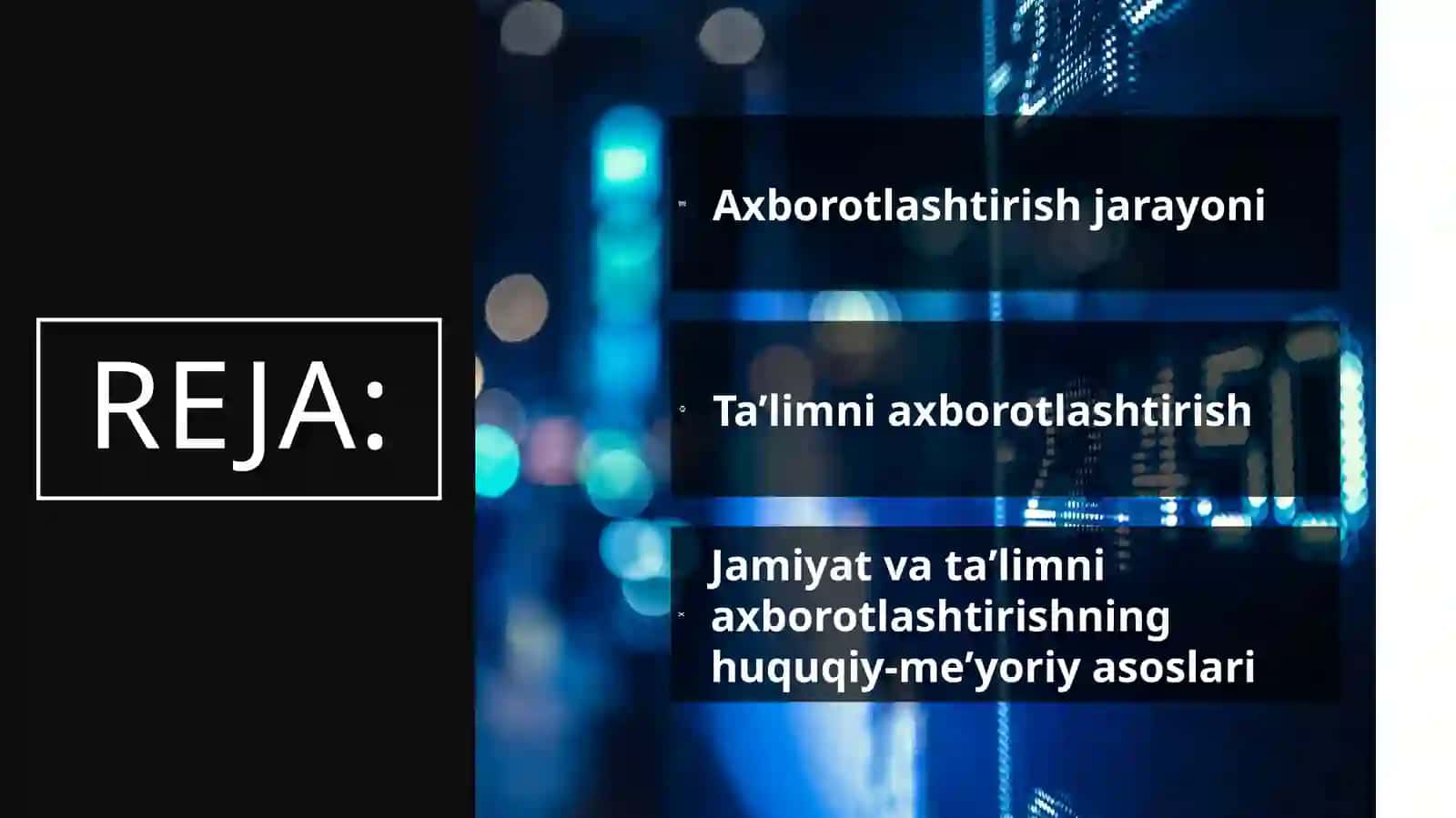 axborotlashtirish jarayoni. jamiyat va ta'limni axborotlashtirish 3