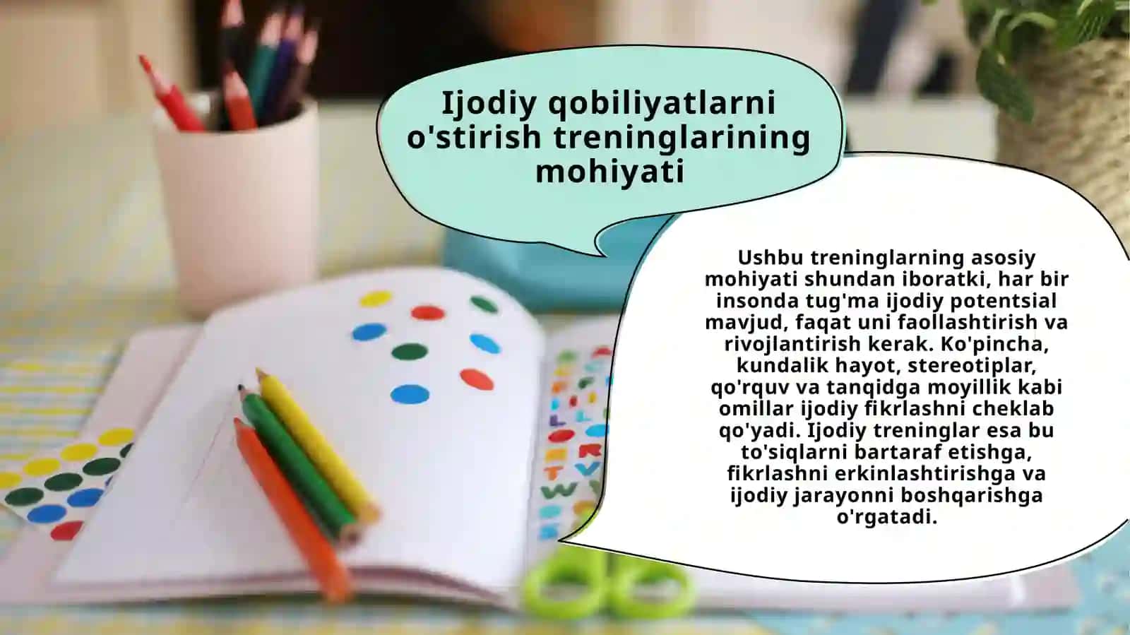 Ijodiy qobiliyatlarni òstirishga yònaltirilgan treninglar 3