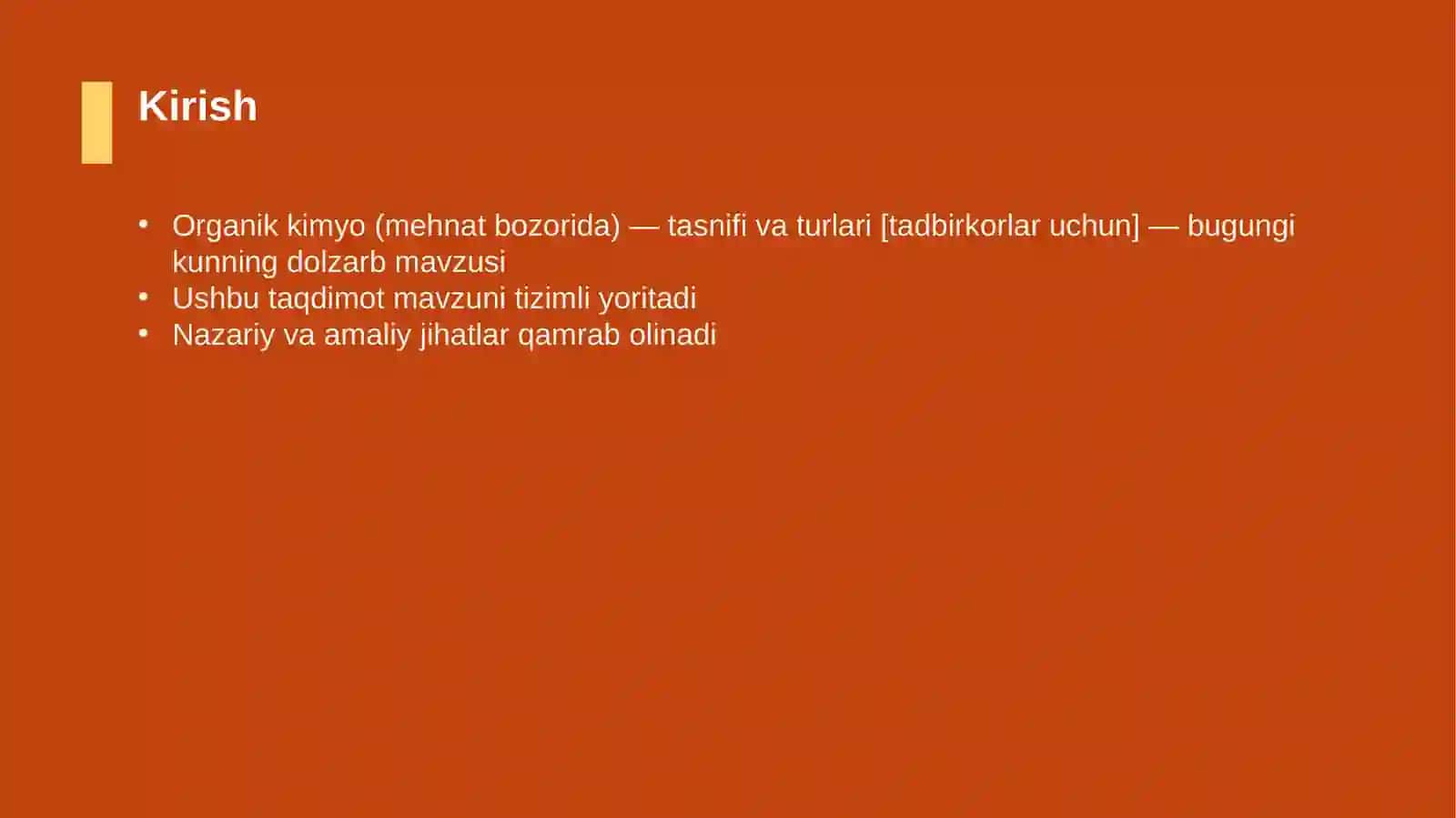 Organik kimyo (mehnat bozorida) — tasnifi va turlari [tadbirkorlar uchun] 3