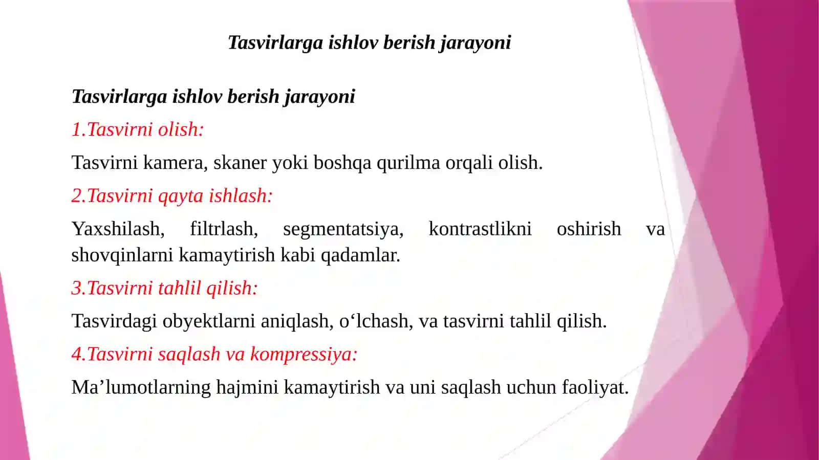 Tasvirlarga raqamli ishlov berishga kirish 3