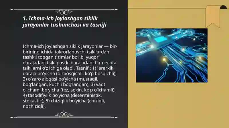 Ichma-ich joylashgan siklik jarayonlarni tashkil etish 3
