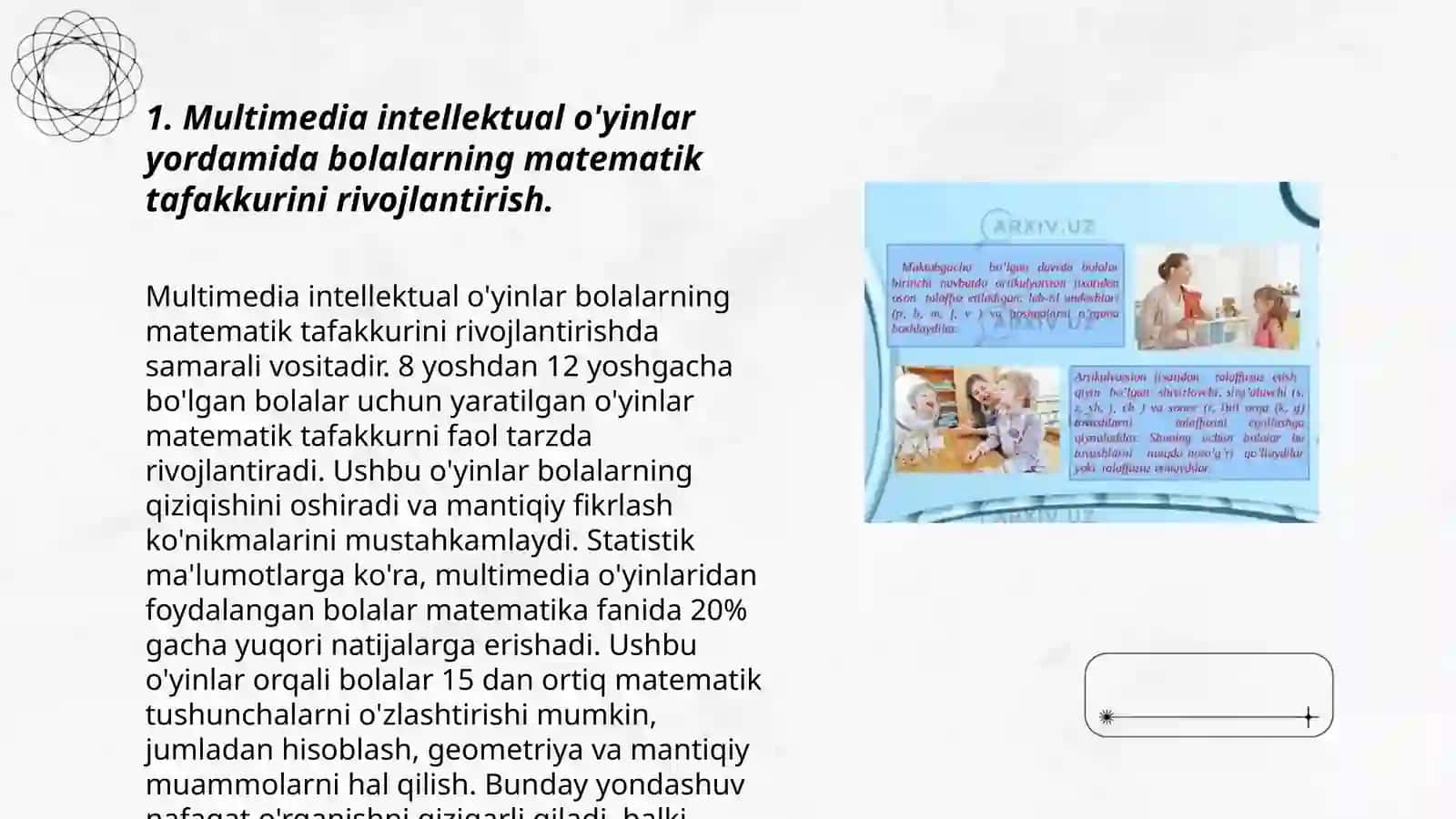 Maktabgacha ta'lim yoshidagi bolalarda dastlabki matematik bilim, ko'nikma va malakalarni shakllantirishda multimediali intellektual kompyuter o'yinlaridan foydalanish 3