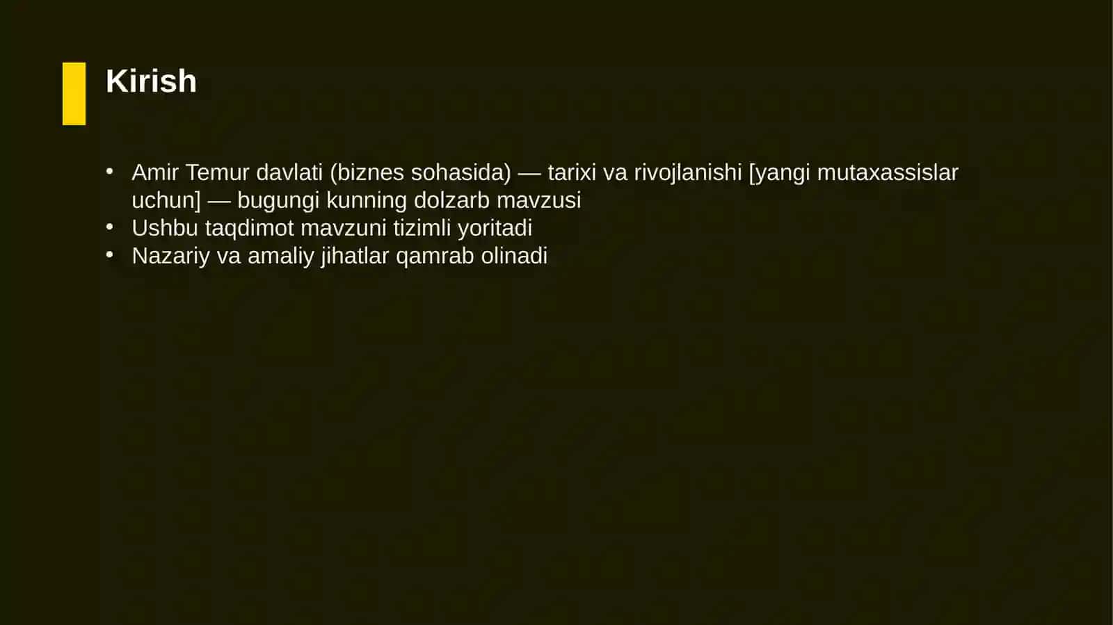 Amir Temur davlati (biznes sohasida) — tarixi va rivojlanishi [yangi mutaxassislar uchun] 3