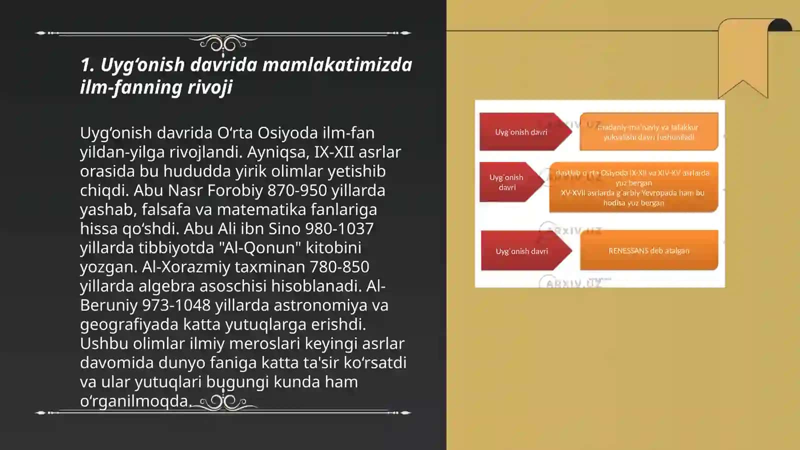 IX-XII asrlarda mamlakatimiz hududida ro'y bergan madaniy uyg'onish.Buyuk allomalarimiz jahon sivilizatsiyasiga qo'shgan hissasi 3