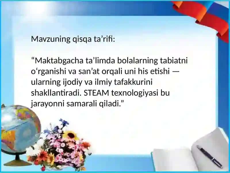 Maktabgacha ta’limda tabiatga oid bilimlar va badiiy-estetik tarbiyaning integratsiyasida STEAM ta’lim texnologiyasidan foydalanish 3