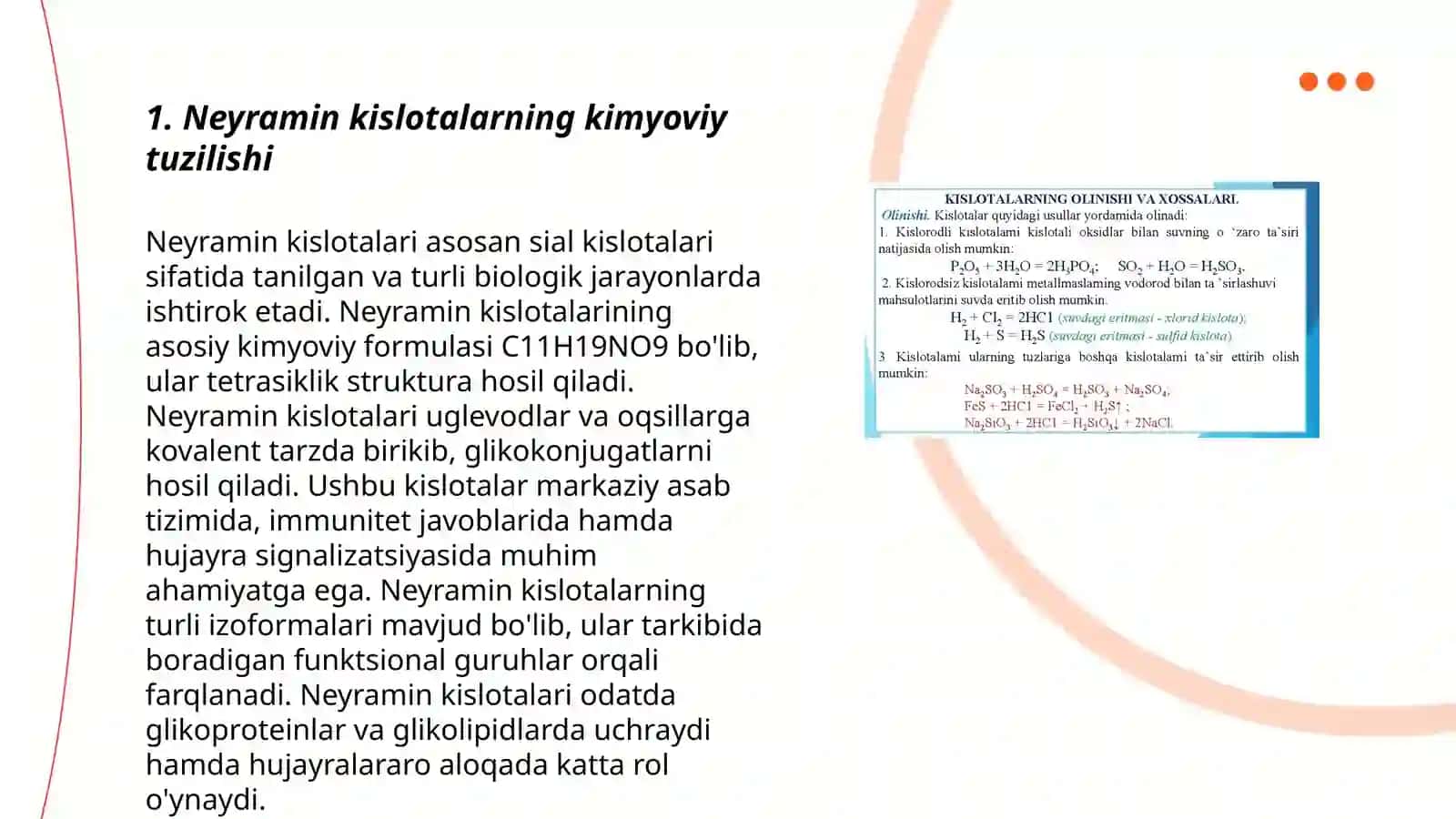 Neyramin kislota va uning xossalarining tuzilishi va biologik xossalari. Sial kislotalar 3
