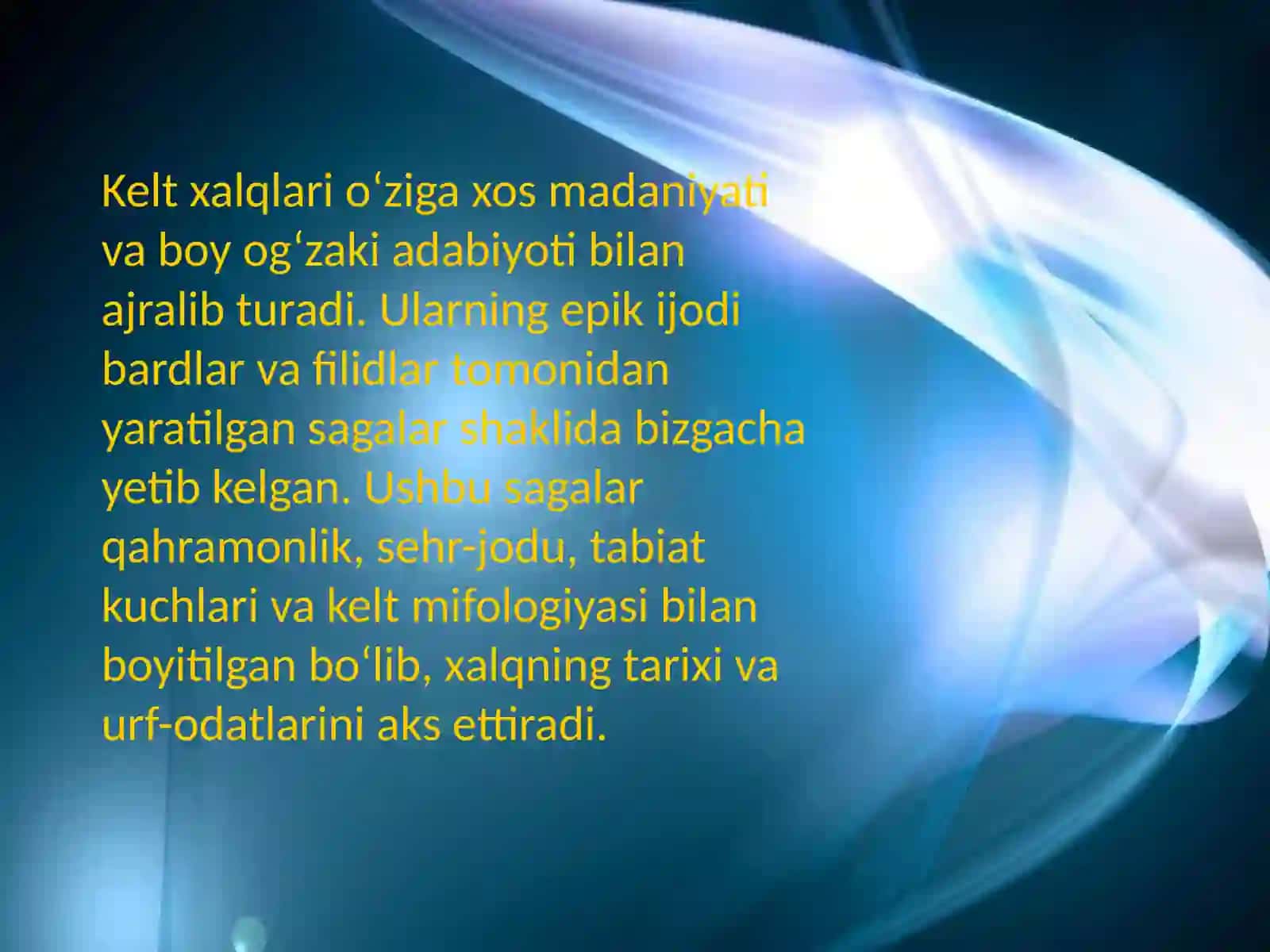 Kelt xalqlari epik ijodi: bardlar va filidlar tomonidan ijod etilgan sagalar 3