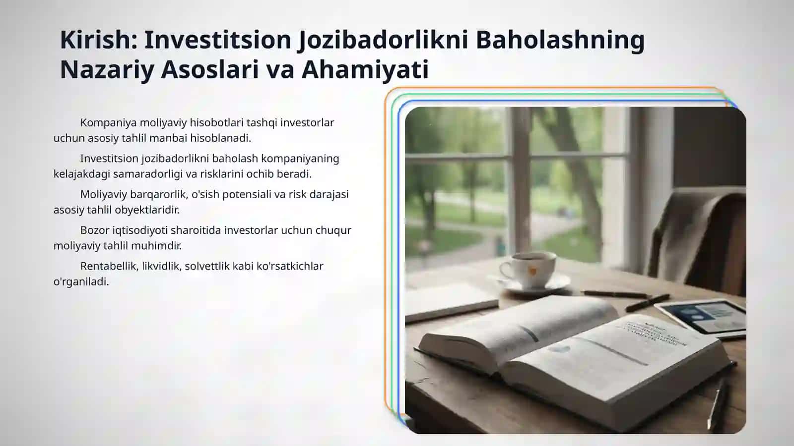 Kompaniya moliyaviy hisobotlarning investitsion jozibadorligini baxolash 3