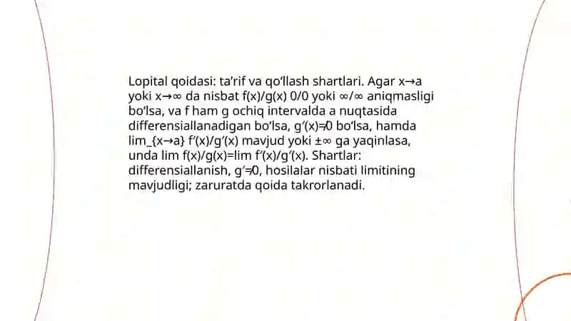Lopital qoidasi yordamida aniqmasliklarni ochish 3