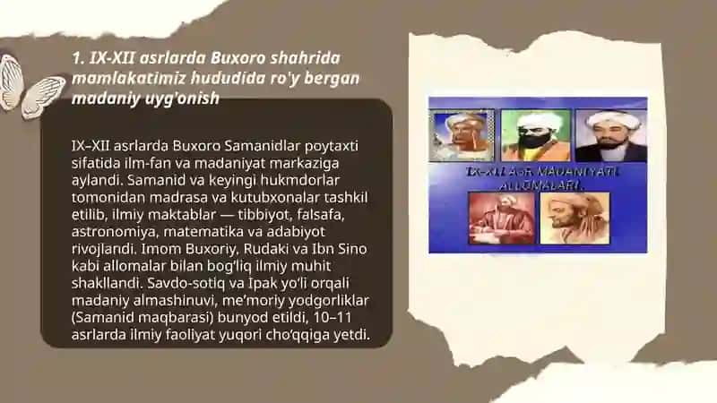 IX-XII asrlarda mamlakatimiz hududida roy bergan madaniy uygonish. Buyuk allomalarning jahon sivilizatsiyasiga qoshgan hissasi 3