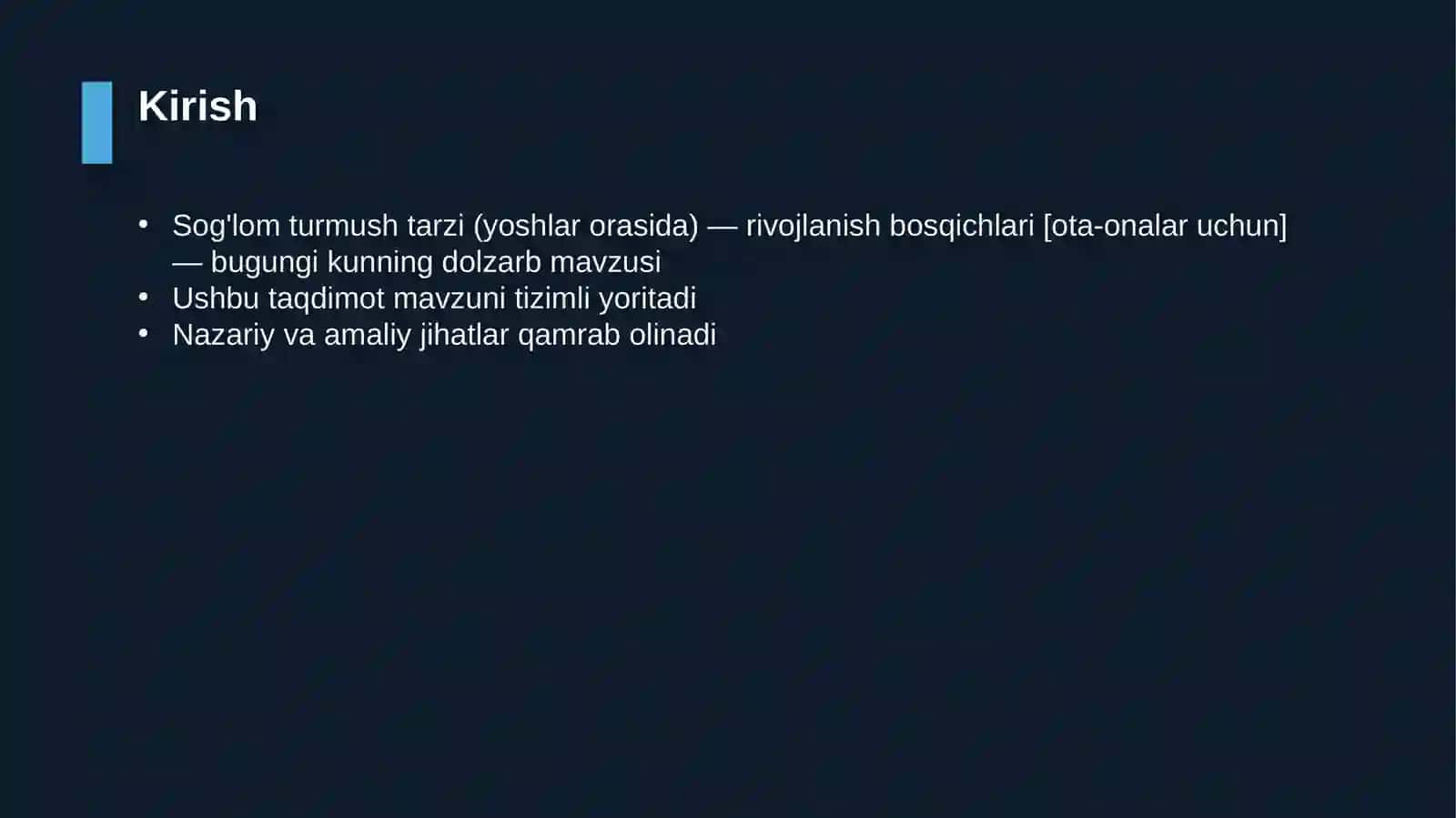 Sog'lom turmush tarzi (yoshlar orasida) — rivojlanish bosqichlari [ota-onalar uchun] 3