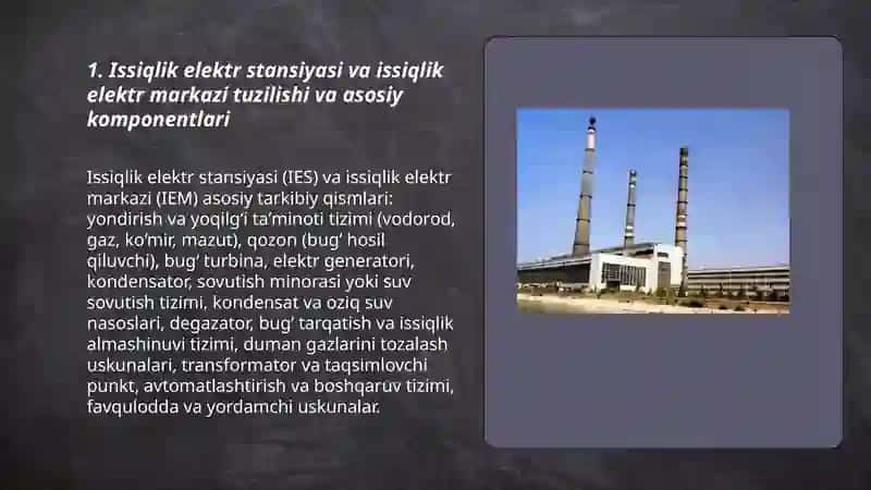 Issiqlik elektr stansiyalari va Issiqlik elektr markazlari ishlash prinsipi 3
