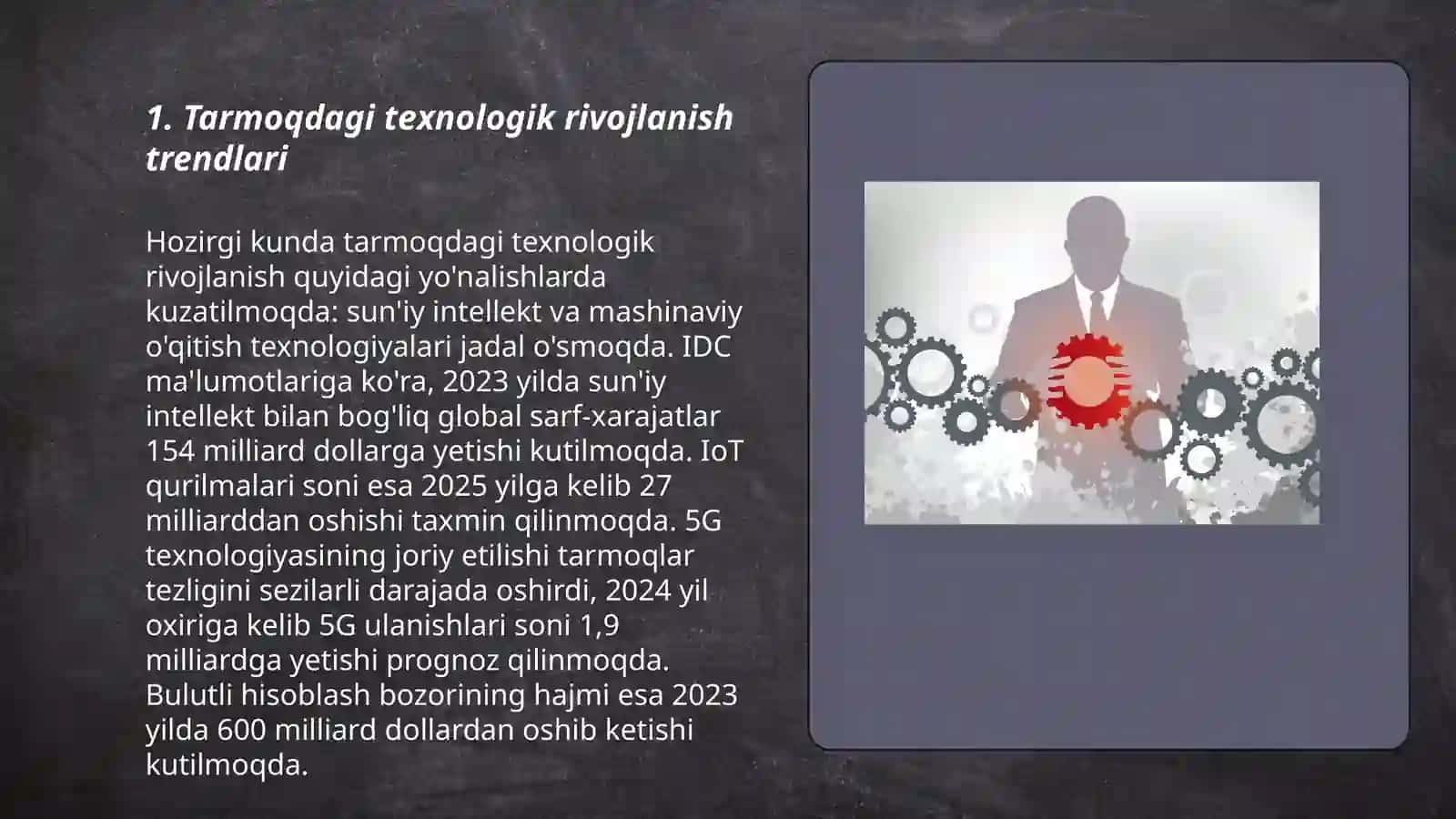 Tarmoqdagi texnologik rivojlanish trendlari 3