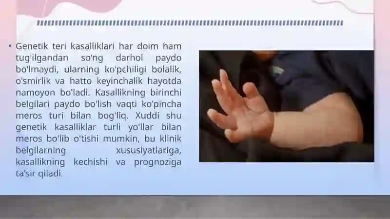 Terining nasliy kasalliklari. Dermatozlar 3