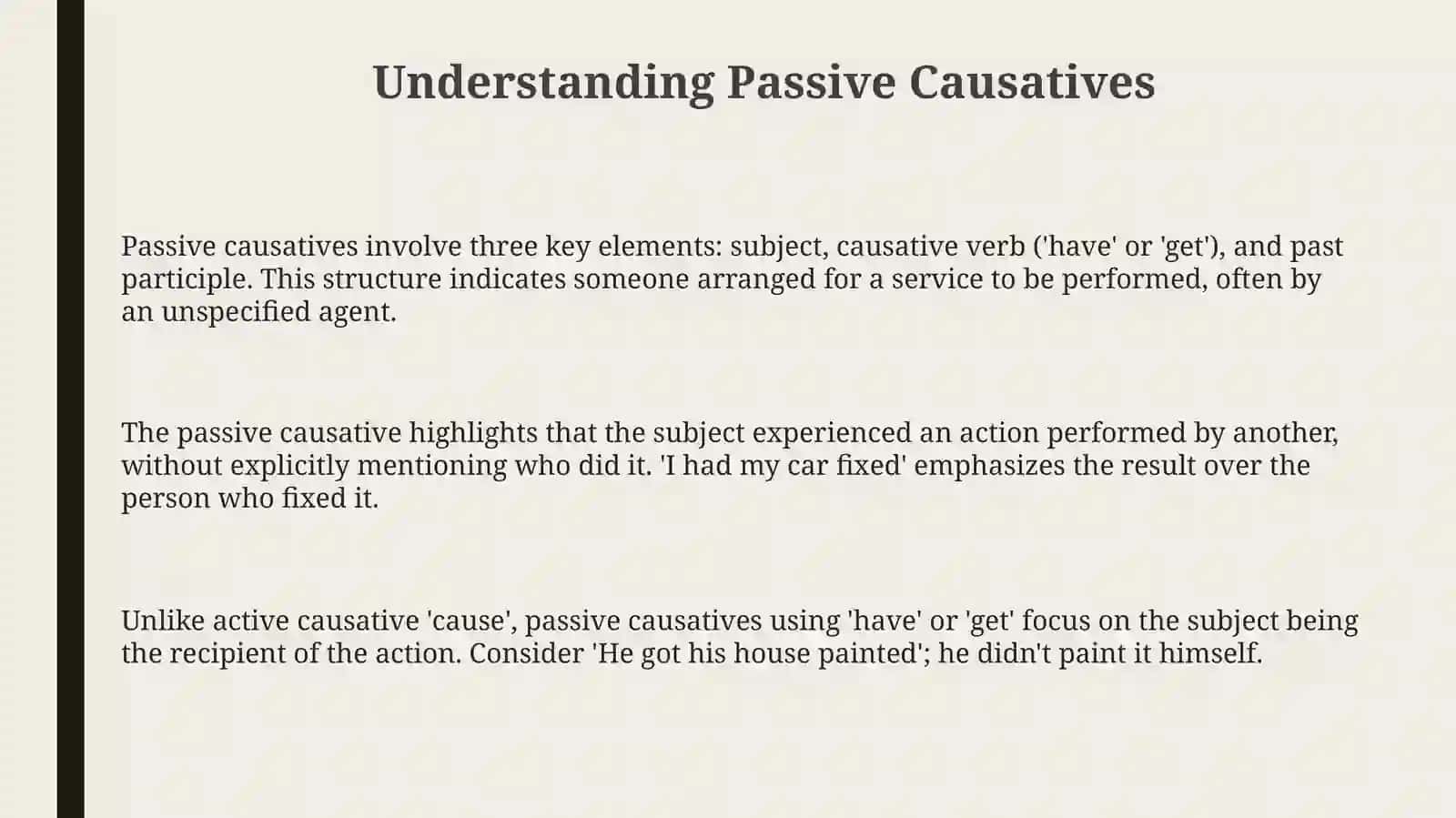Passives causatives andget 3