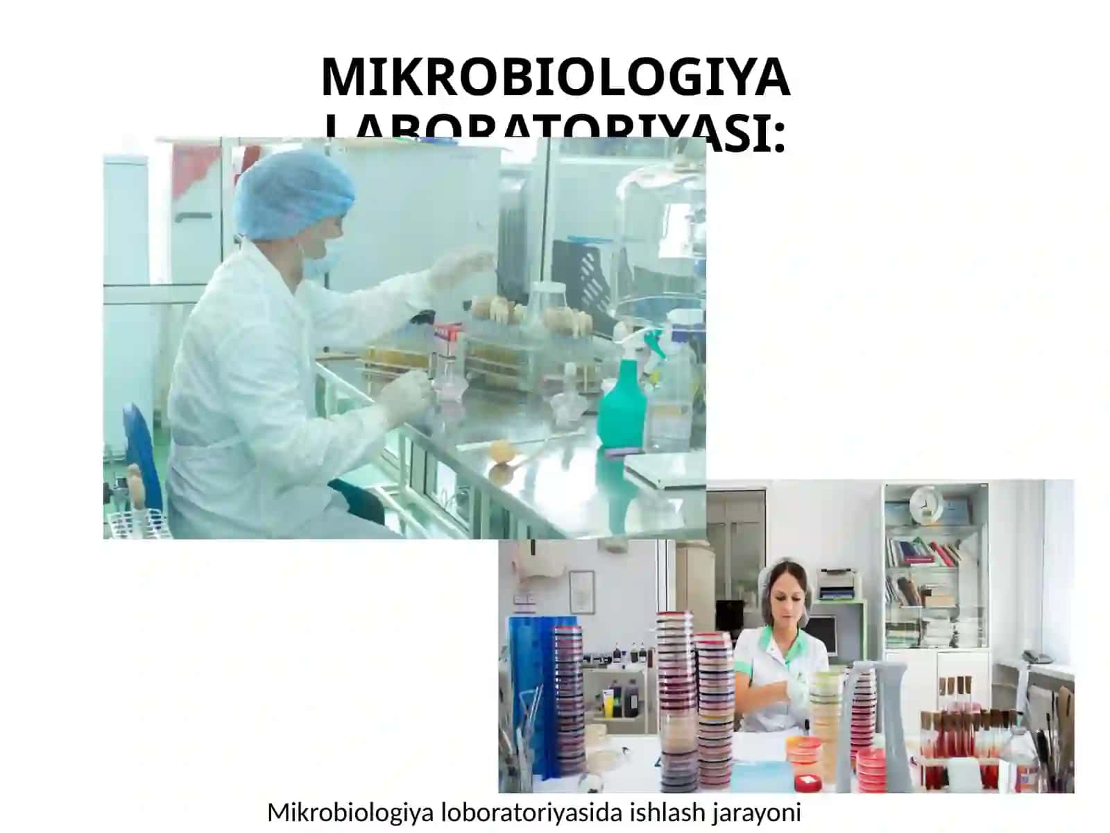 MIKROBIOLOGIYAFANIMAVZU: MIKROBIOLOGIYAdan TADQIQOT METODLARI 3