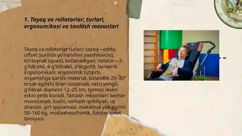 Tayanch-harakat tizimi jismoniy kasalliklar bo'lgan shaxslar uchun assistiv vositalar 3