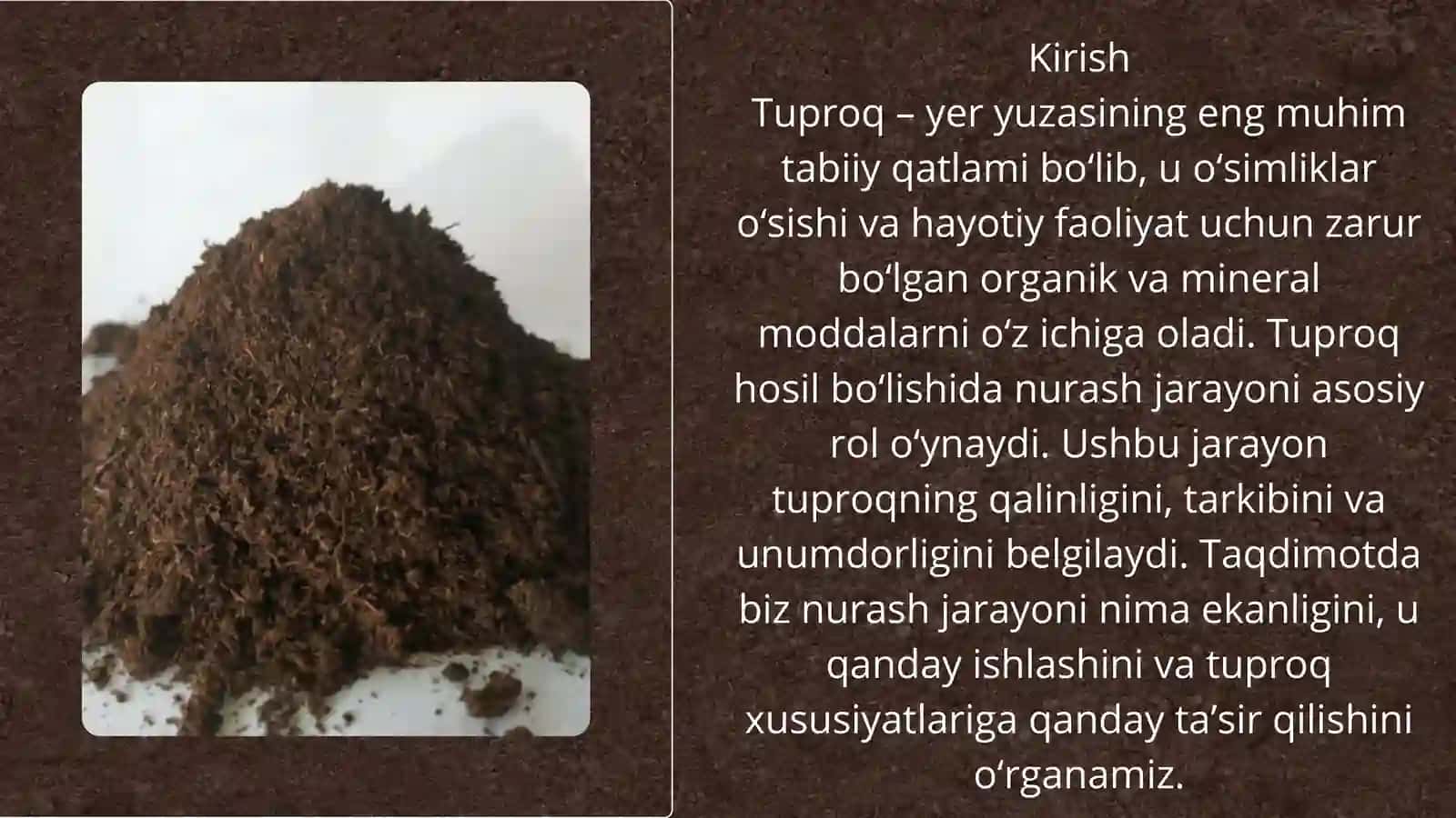 Nurash jarayoni va tuproq 3