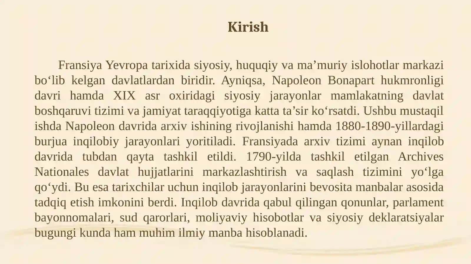 Fransiyada Napoleon hukmdorligida davrida arxiv ishi. 1880–1890 yillarda Burjuinqilobi va arxiv islohotlarini o‘tkazish 3