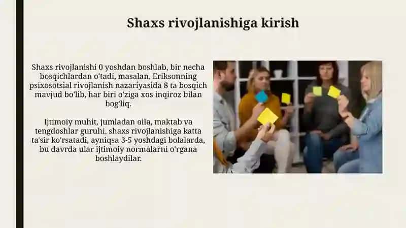 Shaxsnig rivojlanishi, tarbiyasi va ijtimoiylashuvi 3