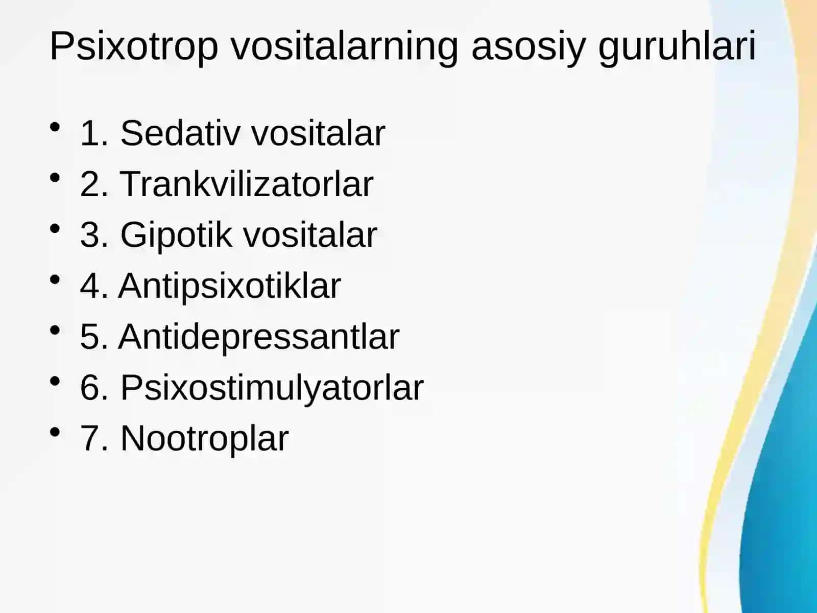 Farmakologiya fanidan "Psixotrop vositalar" 3