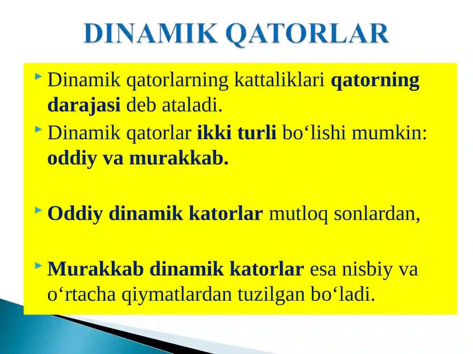 Dinamik qatorlar, turlari, ko‘rsatkichlari, statistik tahlil etishda qo‘llanilishi. 3